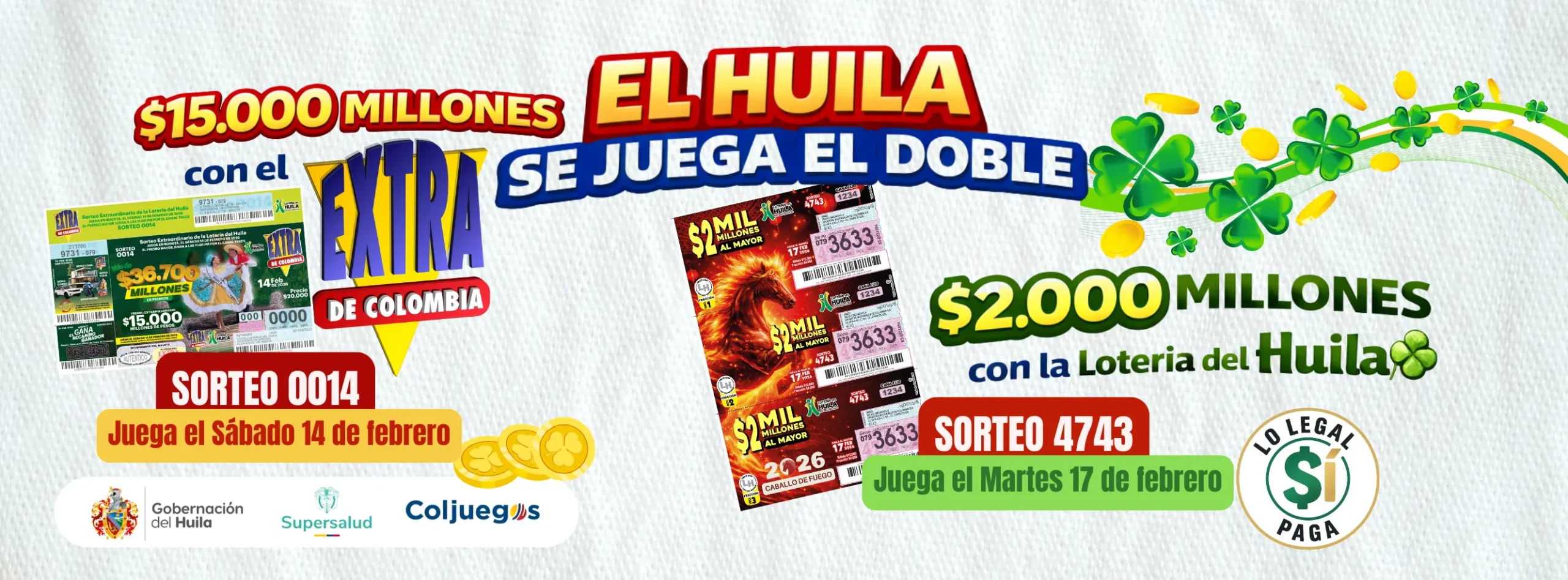 Próximo sorteo 4743 juega el martes 17 de Febrero