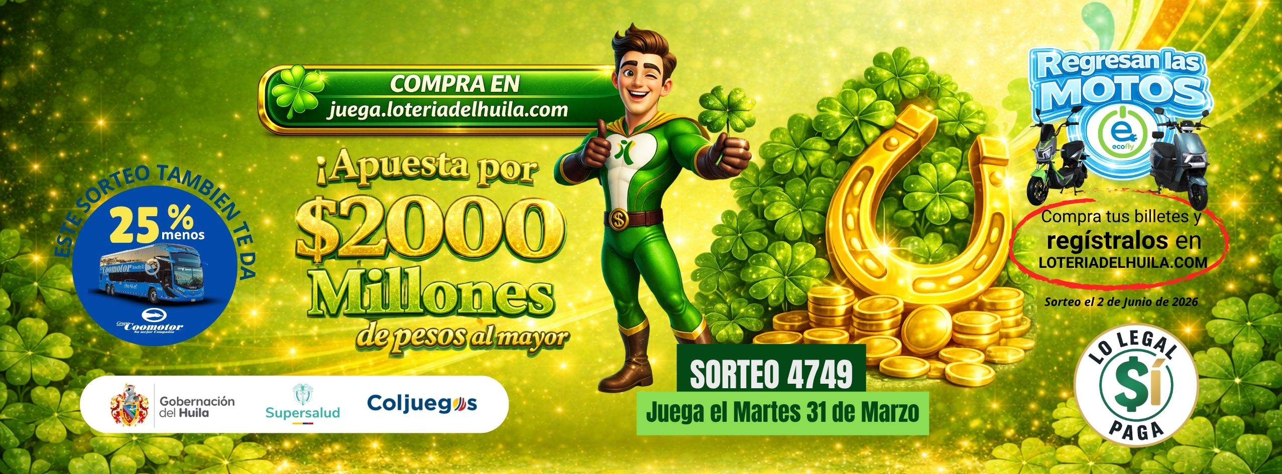 Próximo sorteo 4745 juega el martes 03 de Marzo